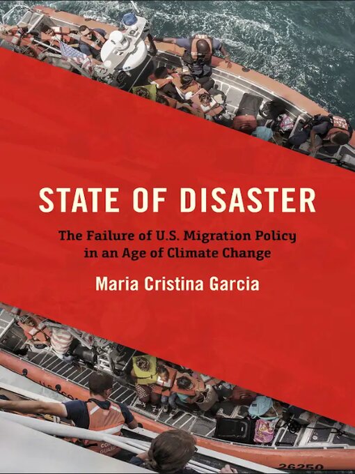 Title details for State of Disaster by Maria Cristina Garcia - Available